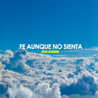 Fe aunque no sienta cover art