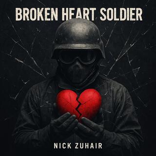 Broken Heart Soldier