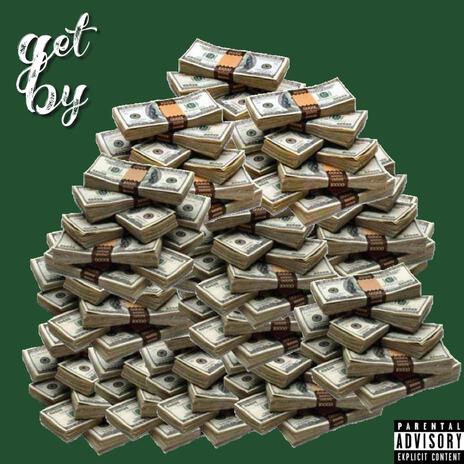 Get By ft. Young Saddi