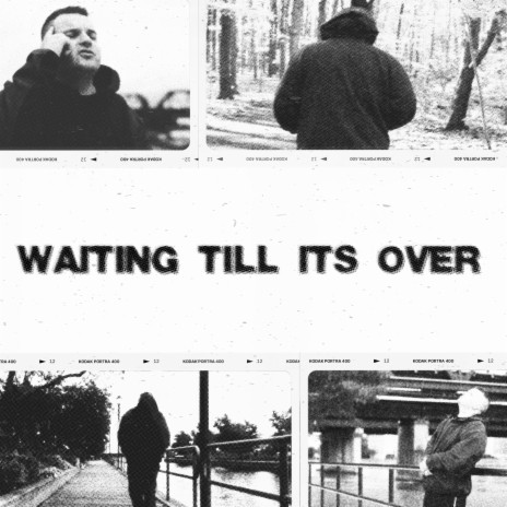 Waiting Till It's Over cover art