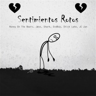 Sentimientos Rotos