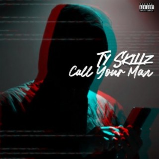 Call your mans (prod. Shawn Hardy) cover art