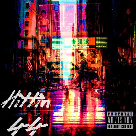 Hittin 44 cover art