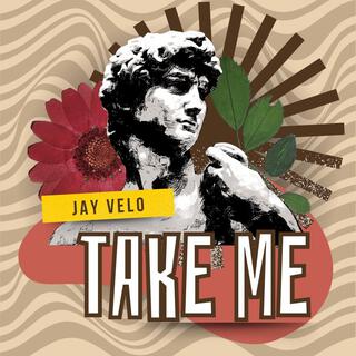 Take Me