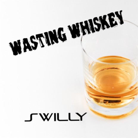 Wasting Whiskey cover art