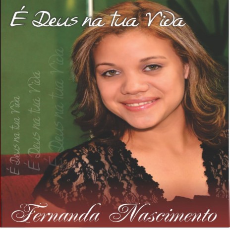 É Deus na Tua Vida