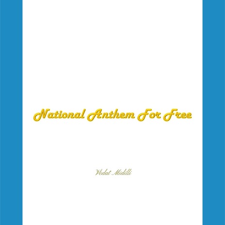 National Anthem For Free cover art