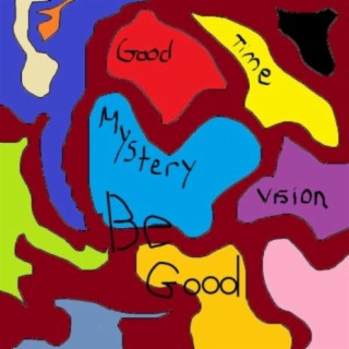 Be Good