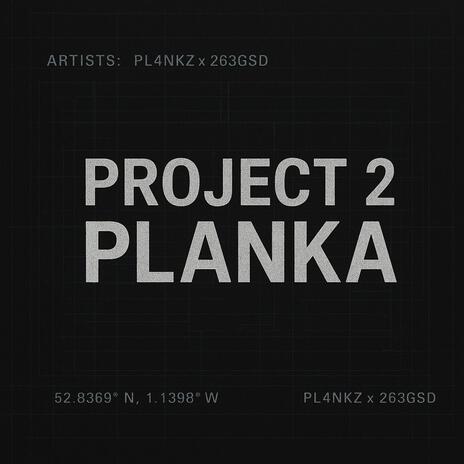 Project 2 Planka ft. Pl4nkz cover art