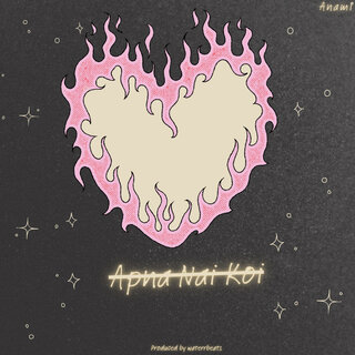 Apna Nai Koi ft. WaterrBeats cover art