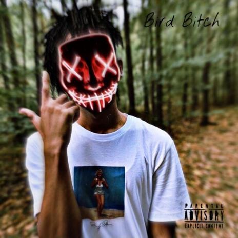 Bird Bitch Freestyle ft. FGM Taydoe