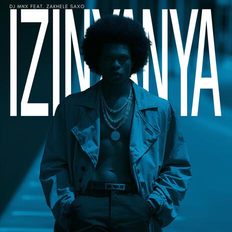 Izinyanya ft. Zakhele Saxo cover art