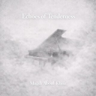 Echoes of Tenderness