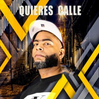 Quieres calle cover art
