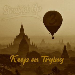 Keep on Trying ft. Straight Up & Giles Twigg cover art
