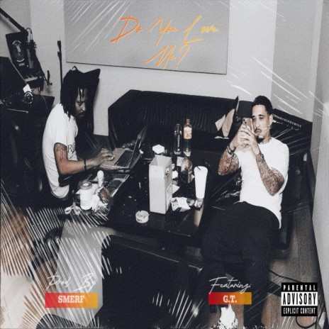 Do You Love Me ? ft. G.T. cover art