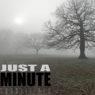 Just a Minute