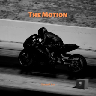 The Motion