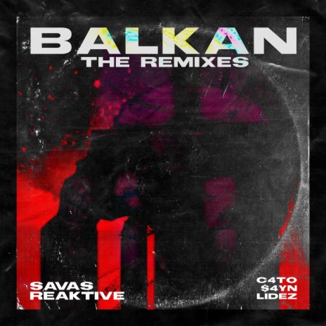 Balkan - C4TO Remix ft. Reaktive cover art