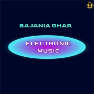 ELECTRONIC MUSIC