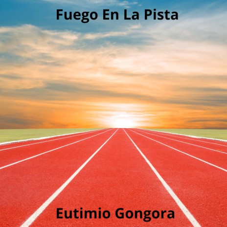 Fuego en la Pista