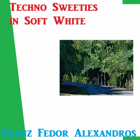 Techno Sweeties in Soft White