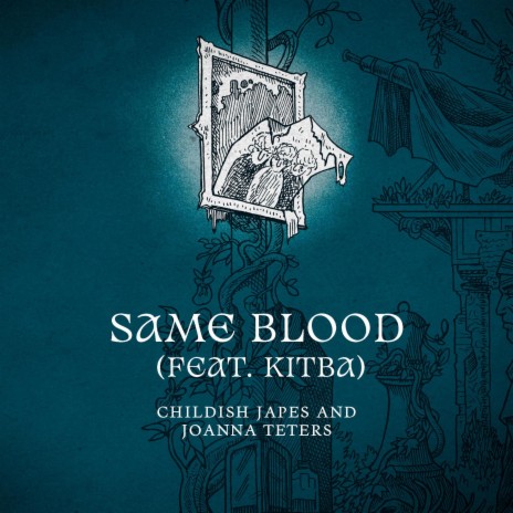 Same Blood ft. Joanna Teters & Kitba cover art
