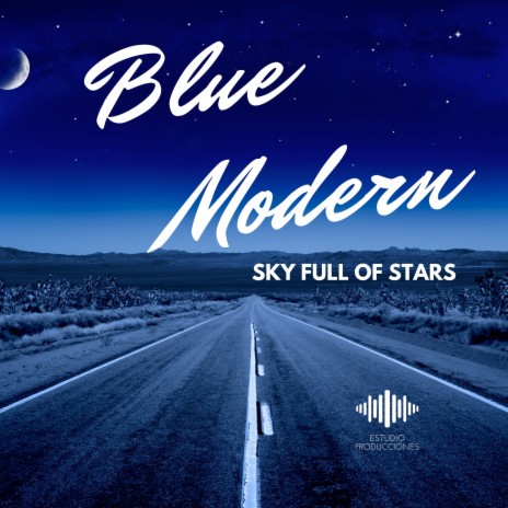 Sky Full of Stars cover art