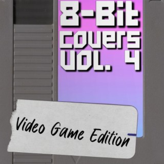8-Bit Covers, Vol. 4: Video Game Edition