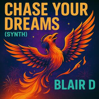 Chase Your Dreams (Synth) cover art