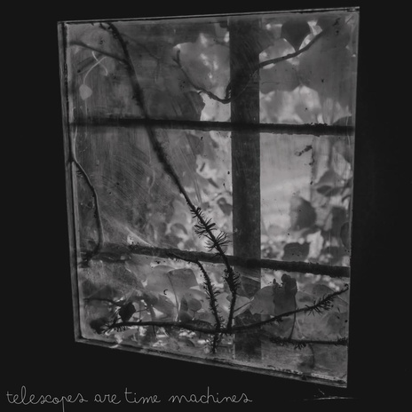Telescopes Are Time Machines cover art