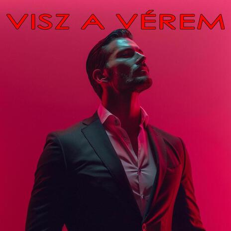 Visz a vérem cover art