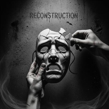 Reconstruction