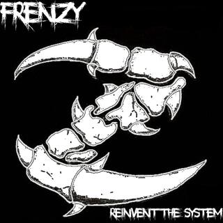 Reinvent The System