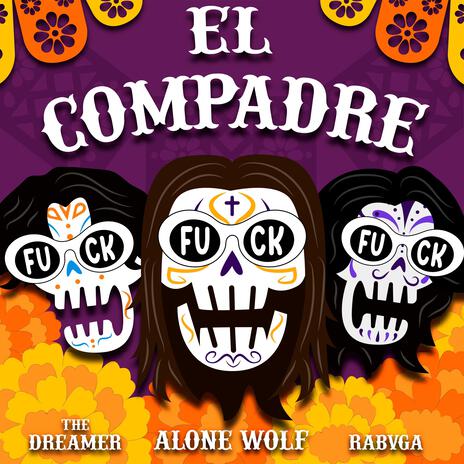 El Compadre ft. RABVGA & The Dreamer cover art