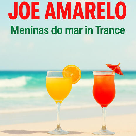 Meninas do Mar in Trance
