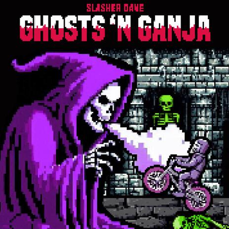 Ghosts 'N Ganja cover art
