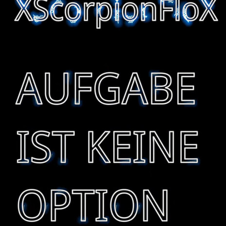 Aufgabe ist keine Option