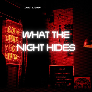 What The Night Hides