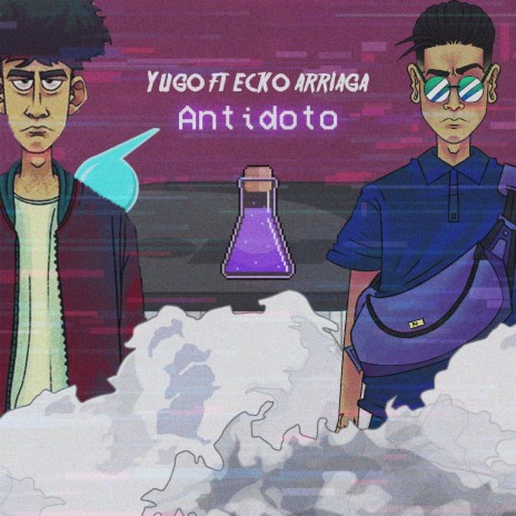 Antidoto ft. Ecko Arriaga
