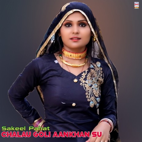 Chalau Goli Aankhan Su cover art