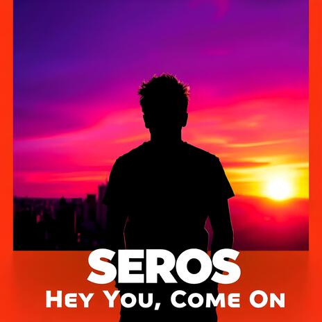Hey You, Come On cover art