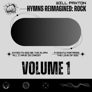 Hymns Reimagined: Rock