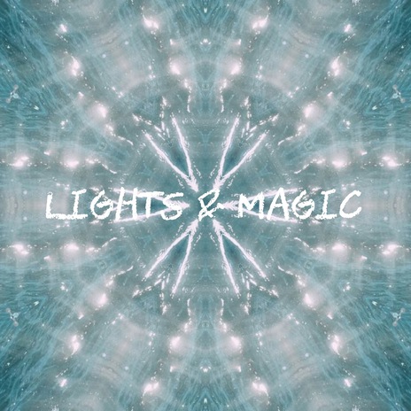 Lights & Magic cover art