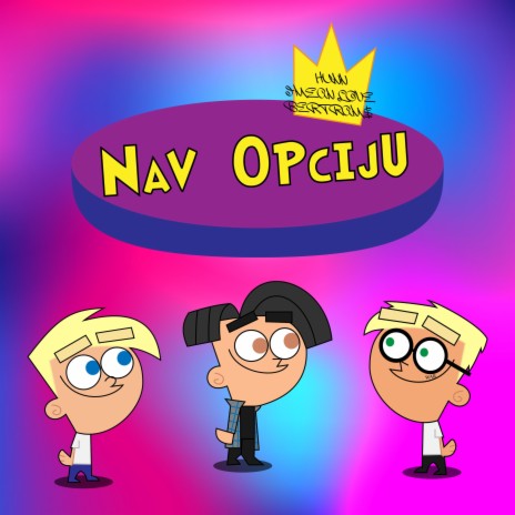 NAV OPCIJU ft. I MEAN LOVE & Bertram$ cover art