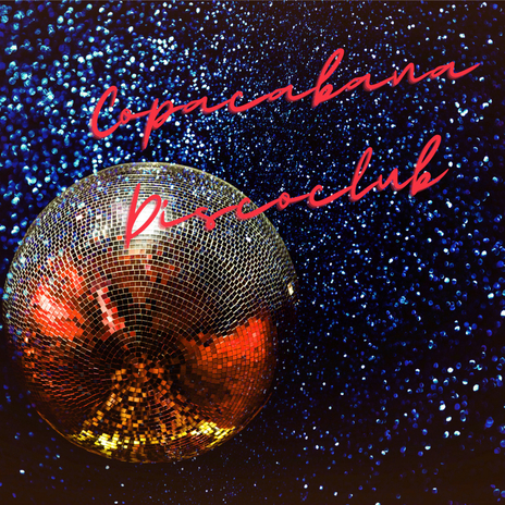Copacabana Disco Club ft. Live Motel & Maria Thalita de Paula