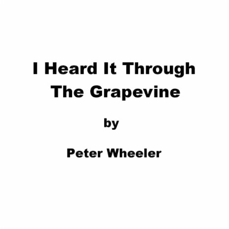 I Heard It Through the Grapevine cover art