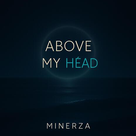 ABOVE MY HEAD (Radio Edit) cover art