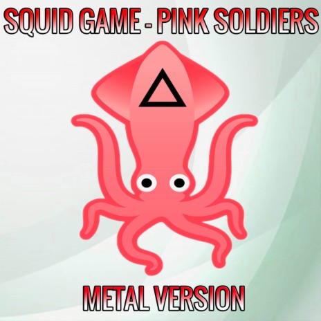 Squid Game - Pink Soldiers (Metal Version)