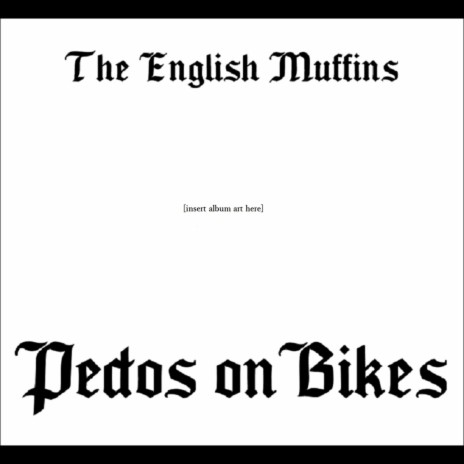 Pedos on Bikes